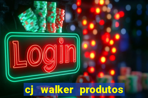 cj walker produtos onde comprar